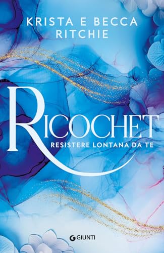 Ricochet: Resistere lontana da te