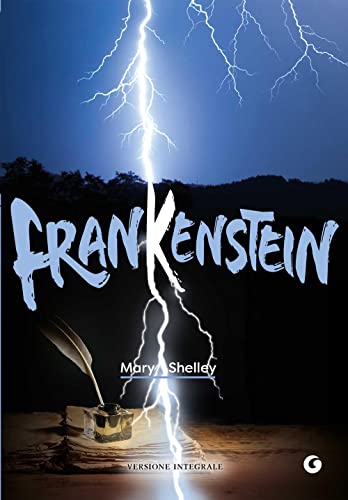 Frankenstein. Ediz. integrale (Y Classici)