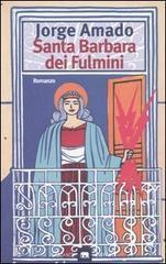 Santa Barbara dei Fulmini (Gli elefanti. Narrativa)