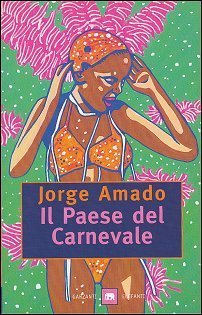 Il paese del carnevale (Gli elefanti. Narrativa)