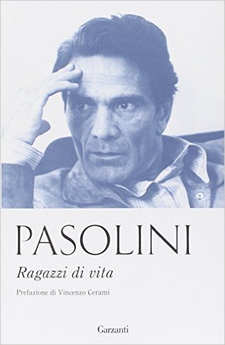 Ragazzi di vita: Prefazione di Vincenzo Cerami (Elefanti bestseller)