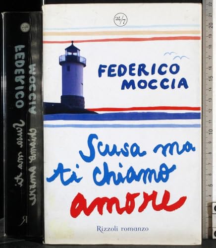 Scusa ma ti chiamo amore (24/7)
