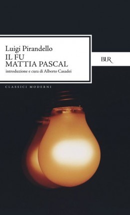 Il fu Mattia Pascal (BUR I grandi romanzi)