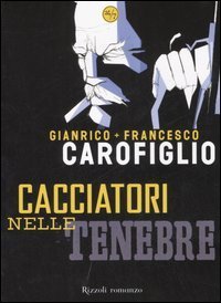 Cacciatore nelle tenebre