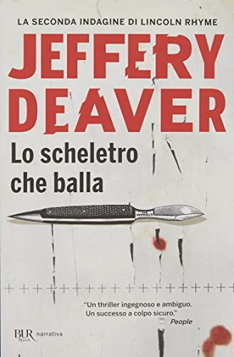 Lo scheletro che balla (BUR Narrativa)
