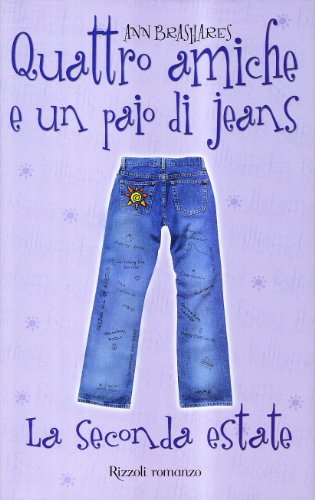 La seconda estate. Quattro amiche e un paio di jeans