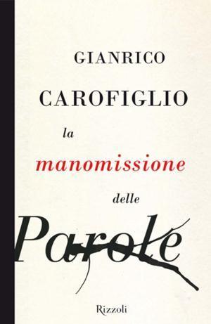 La Manomissione Delle Parole