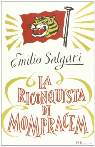 La riconquista di Mompracem (Bur ragazzi)