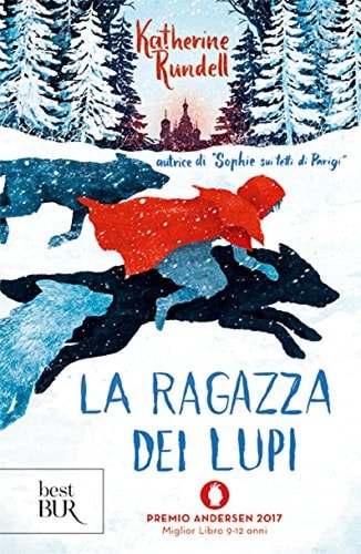 La ragazza dei lupi (BUR Best BUR)