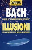 Illusioni. Le avventure di un Messia riluttante