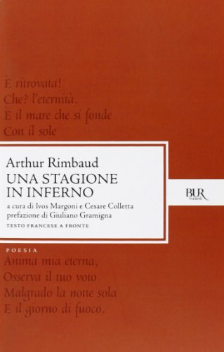 Una stagione all'inferno (BUR Classici, Band 476)