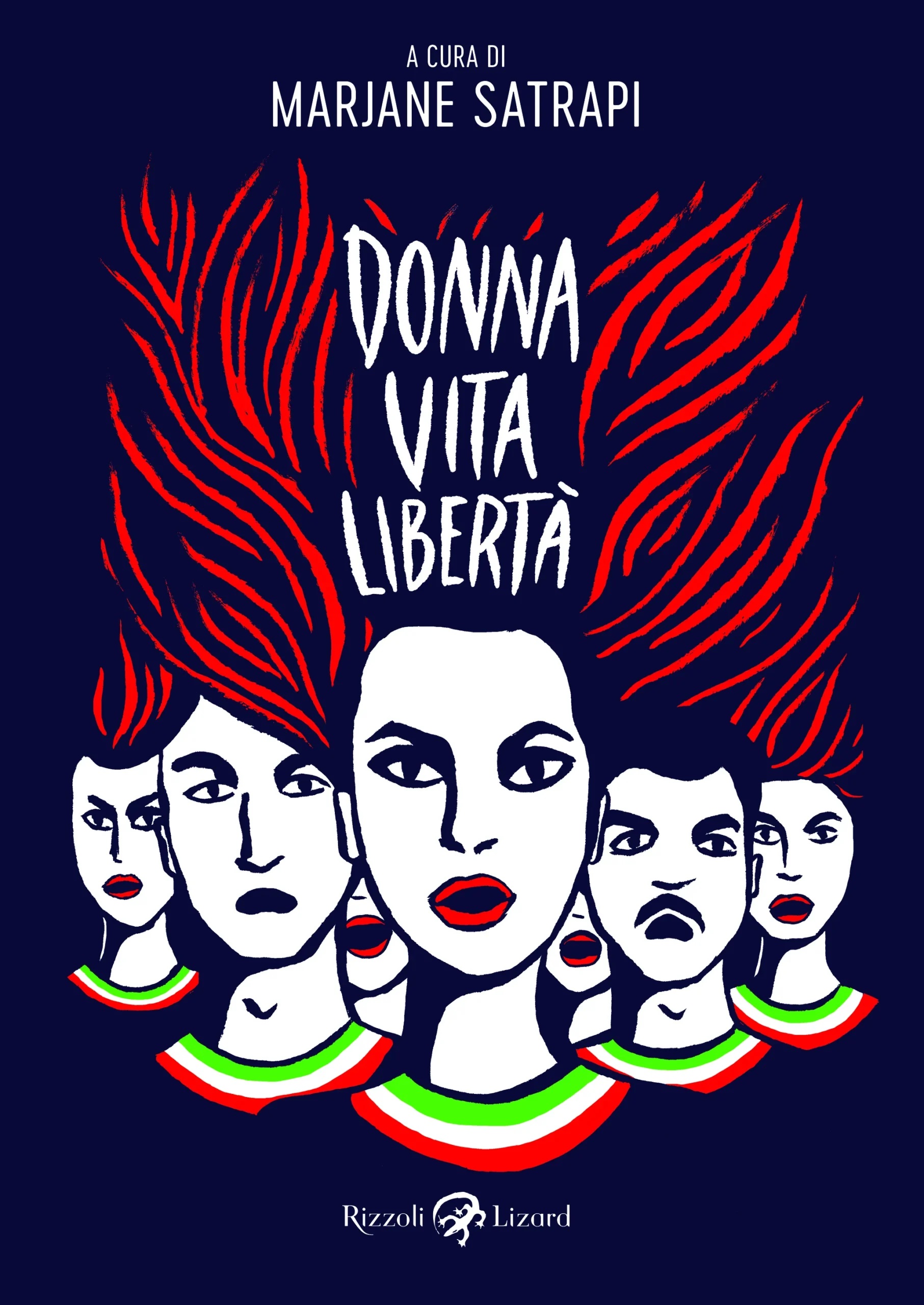 Donna, vita, libertà. Avere vent'anni in Iran e morire per i diritti delle donne