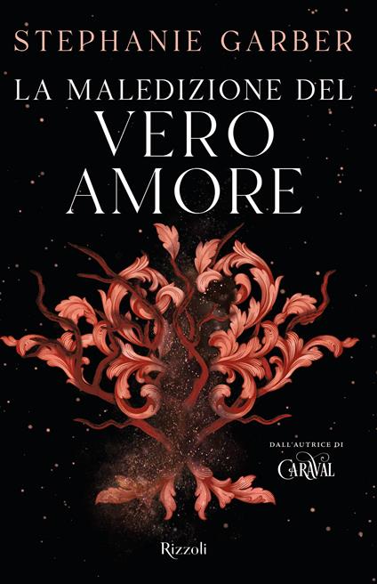 La maledizione del vero amore (Narrativa Ragazzi)