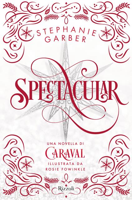 Spectacular (Narrativa Ragazzi)
