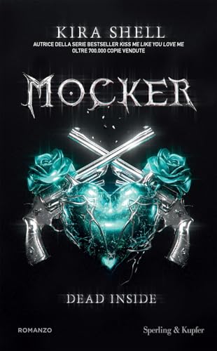 Mocker. Dead inside. Ediz. italiana (Pandora)