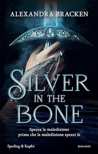 Silver in the bone. Ediz. italiana (Pandora)