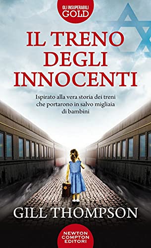 Il treno degli innocenti (Gli insuperabili Gold)