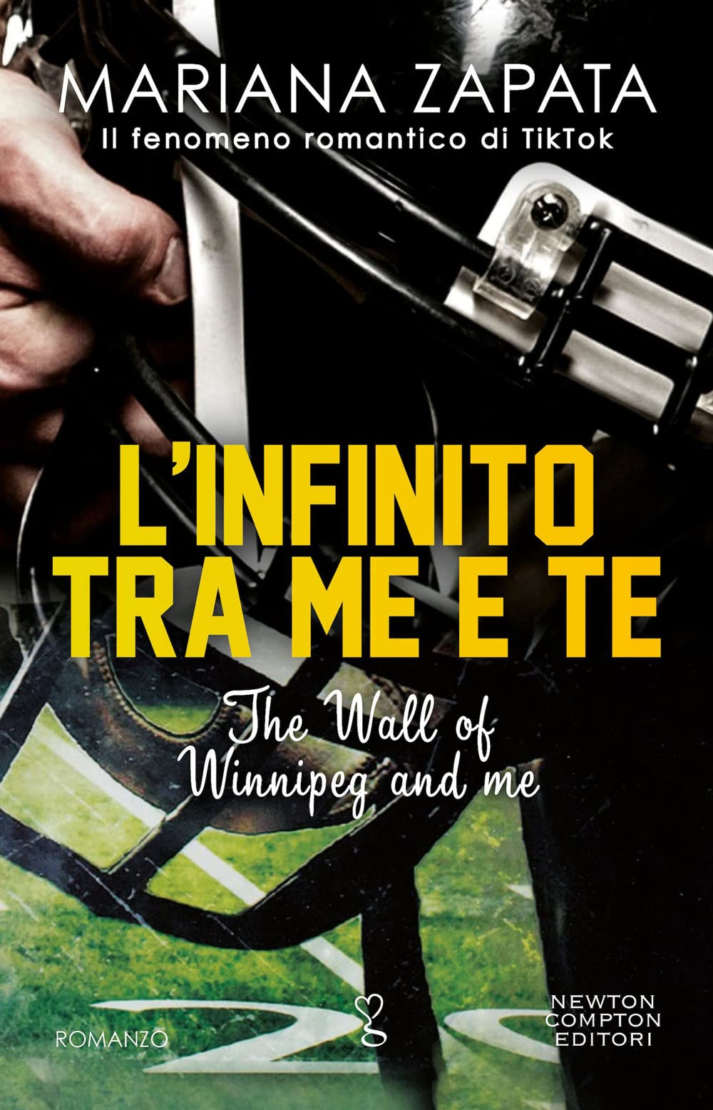 L'infinito tra me e te. The Wall of Winnipeg and me (Anagramma)