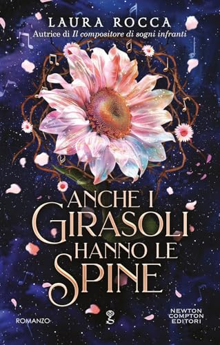 Anche i girasoli hanno le spine (Anagramma)