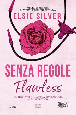 Senza regole. Flawless (King)