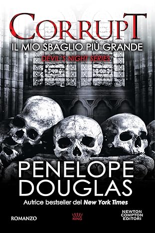 Il mio sbaglio più grande. Corrupt. Devil’s night series (King)
