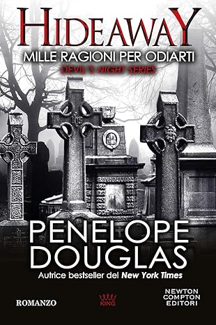 Mille ragioni per odiarti. Hideaway. Devil's night series (King)