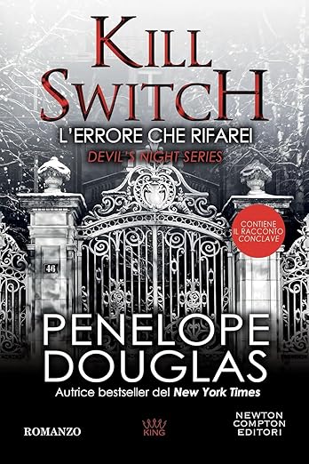 L'errore che rifarei. Kill switch. Devil’s night series (King)
