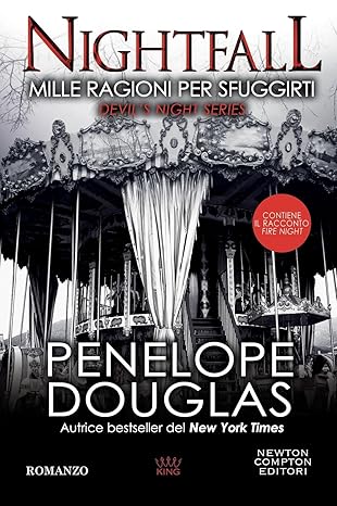 Mille ragioni per sfuggirti. Nightfall. Devil's night series (King)