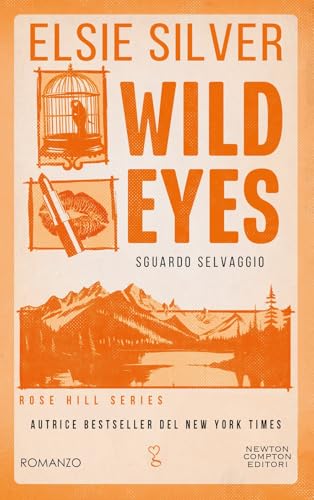 Wild eyes. Sguardo selvaggio (Anagramma)