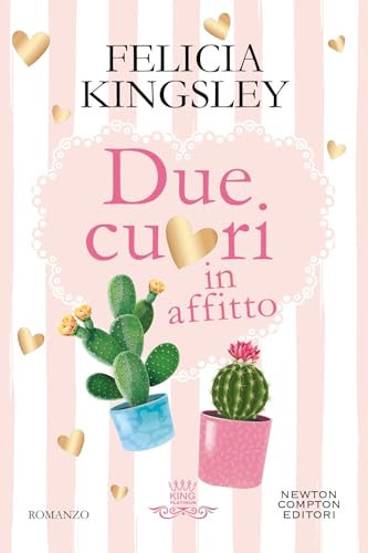 Due cuori in affitto (King platinum)