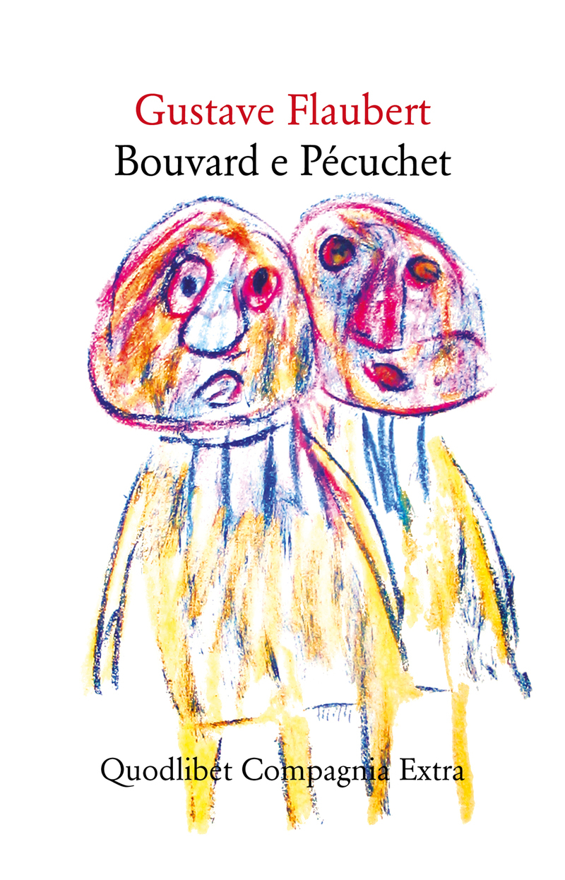 Bouvard e Pécuchet (Compagnia Extra, Band 75)
