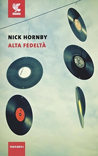 Alta fedeltà (Le Fenici tascabili)