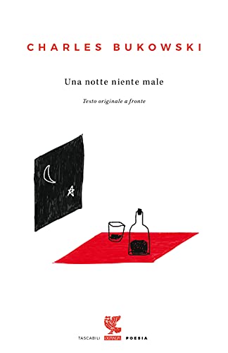 Una notte niente male. Testo inglese a fronte (Tascabili Guanda. Poesia)