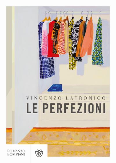 Le perfezioni (Narratori italiani)