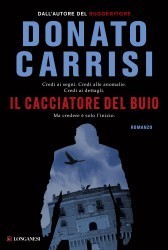 Il cacciatore del buio (La Gaja scienza, Band 1154)