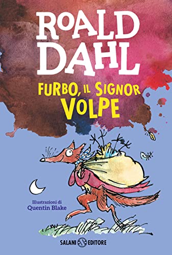 Furbo, il signor Volpe (La magia di Roald Dahl)