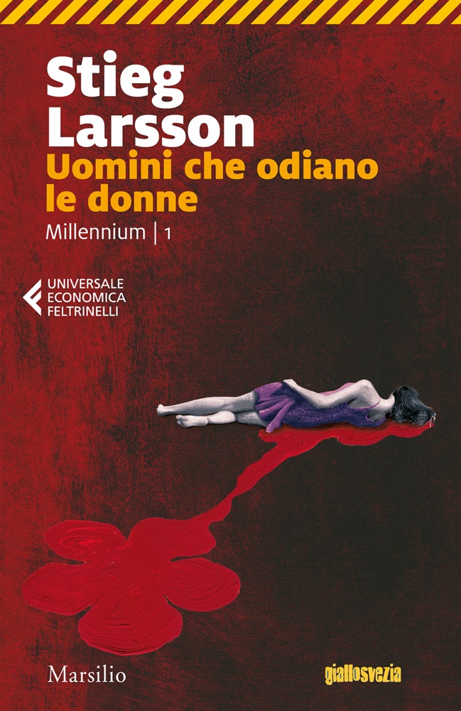 Uomini che odiano le donne. Millennium (Universale economica Feltrinelli)