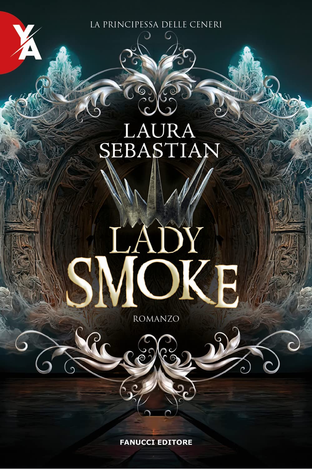 Lady smoke. La trilogia Ash princess (Vol. 2) (Young adult)
