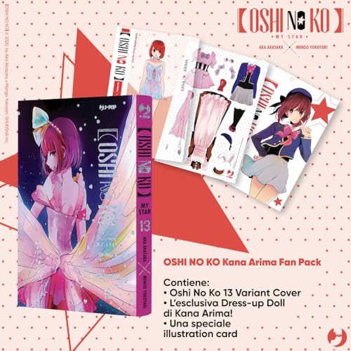 Oshi no ko. My star. Kana Arima fan pack edition. Con dress-up doll di Kana Arima. Con illustration card (Vol. 13) (J-POP)