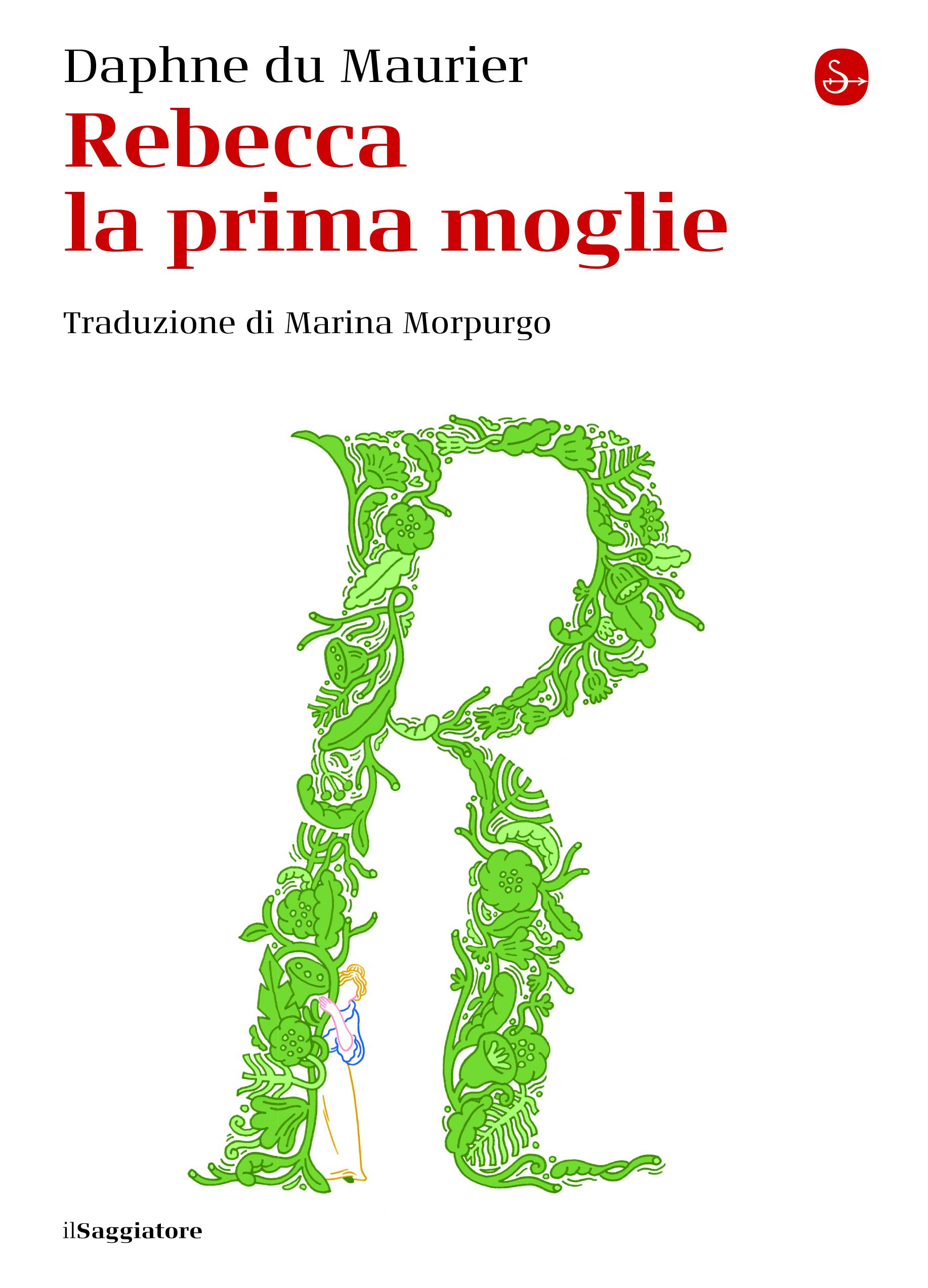 Rebecca la prima moglie (La piccola cultura)