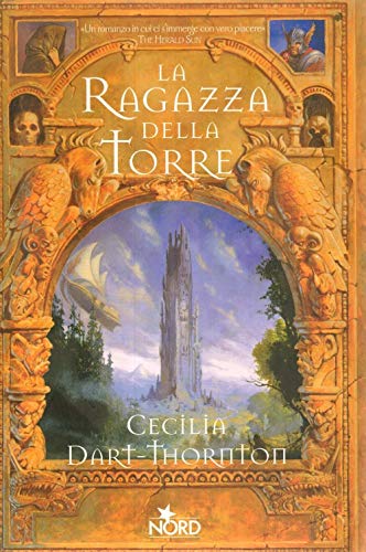 La ragazza della torre. The Bitterbynde (Vol. 1) (Narrativa Nord)