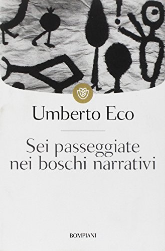Sei passeggiate nei boschi narrativi