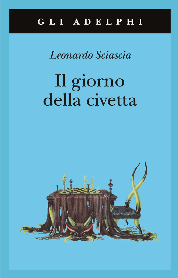 Giorno della civetta (Gli Adelphi)