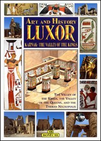 Art and History Luxor (Bonechi Art and History Series)