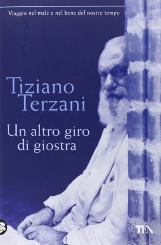 Un Altro Giro DI Giostra (I grandi)
