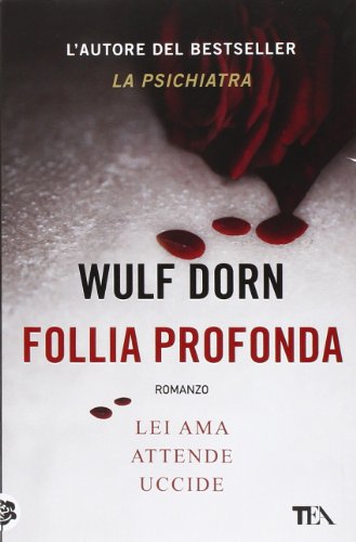 Follia profonda (I Grandi TEA)