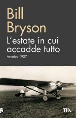 L'estate in cui accadde tutto. America 1927