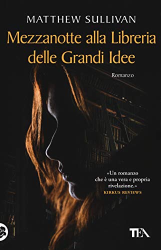 Mezzanotte alla libreria delle grandi idee (SuperTEA)