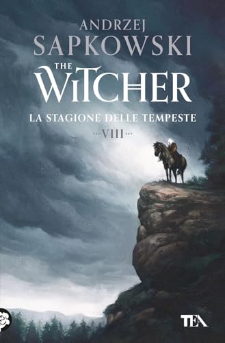 La stagione delle tempeste. The Witcher (Vol. 8) (Storie infinite TEA)