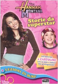 Lezioni di surf. Storie da superstar. Hannah Montana. Ediz. illustrata (Vol. 3)
